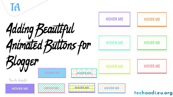 Adding Beautiful Animated Buttons for Blogger