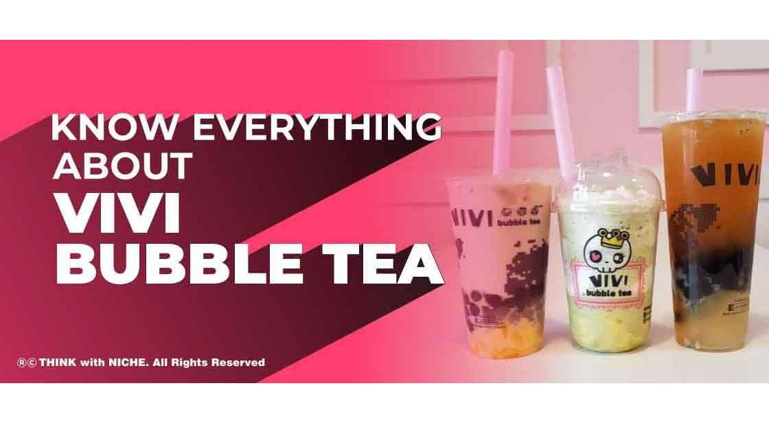 Know Everything About Vivi Bubble Tea