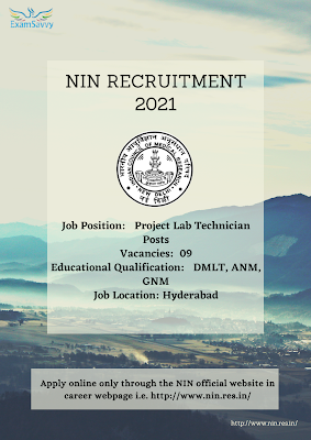 National Institute of Nutrition (NIN) has invited applications for Project Lab Technician posts.