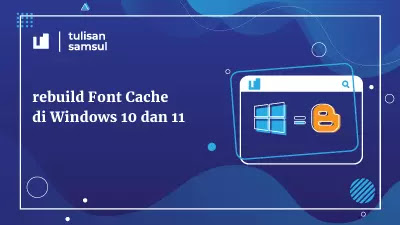rebuild font cache di windows