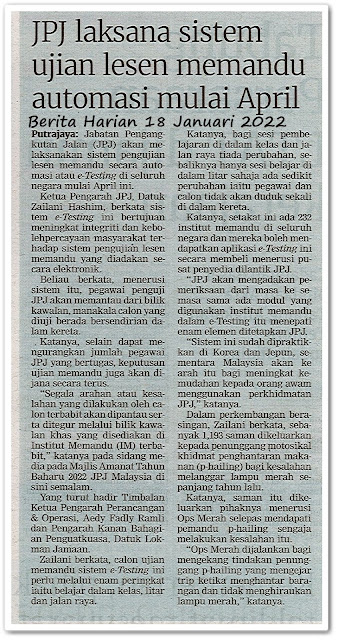 JPJ laksana sistem ujian lesen memandu automasi mulai April - Keratan akhbar Berita Harian 18 Januari 2022