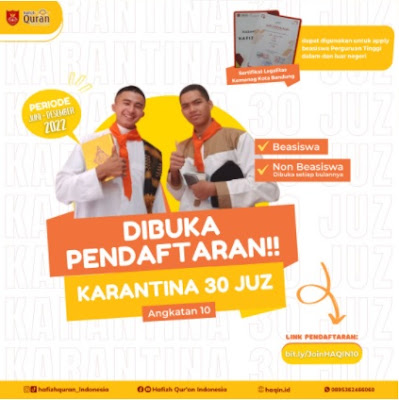 Pendaftaran Beasiswa Non Beasiswa Karantina 30 juz Angkatan 10 Tahun 2022