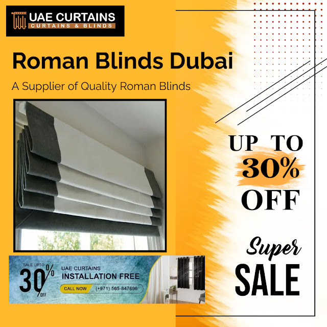 The Roman Blinds Office Dubai - A Supplier of Quality Roman Blinds