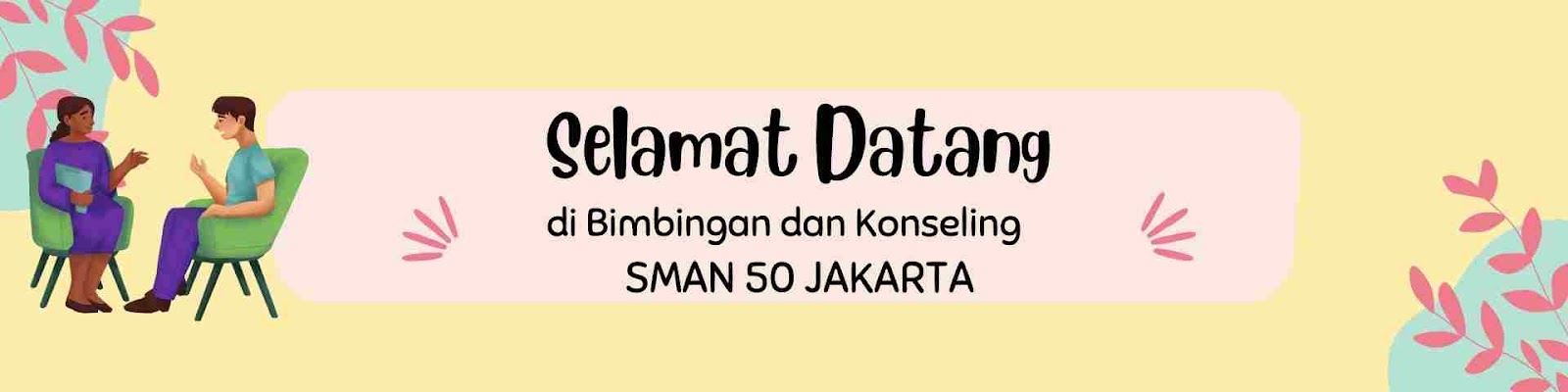 BIMBINGAN DAN KONSELING SMAN 50 JAKARTA