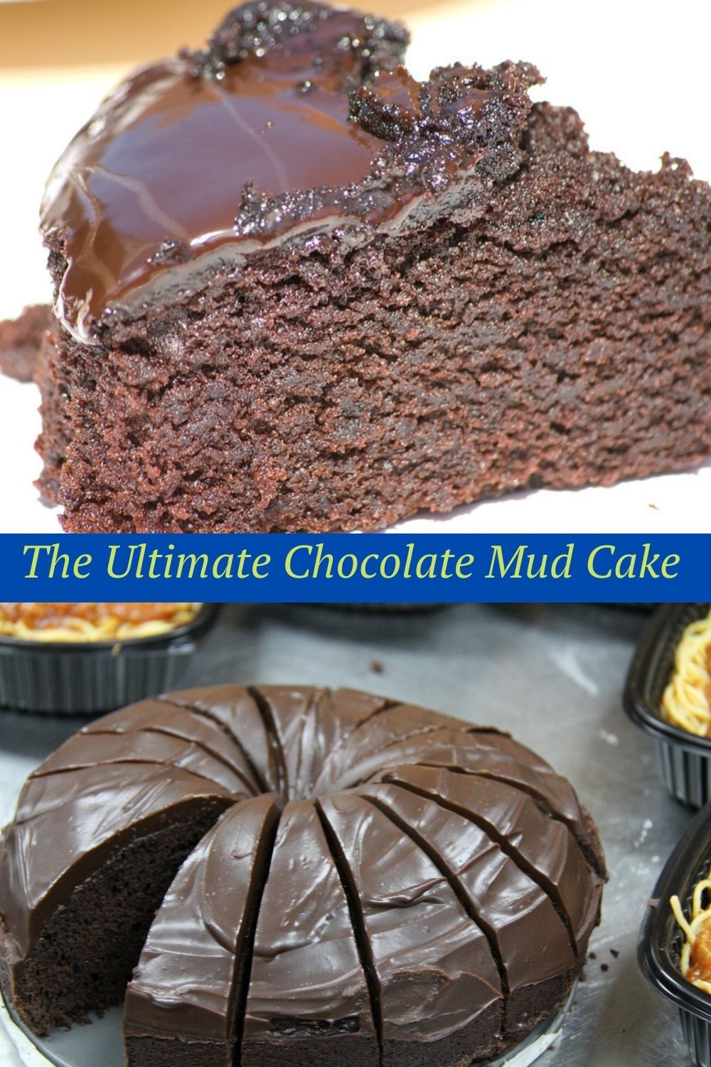 The Ultimate Chocolate Mud Cake