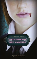 L'accademia dei Vampiri, di Richelle Mead