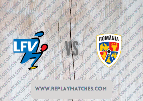 Liechtenstein vs Romania Highlights 14 November 2021