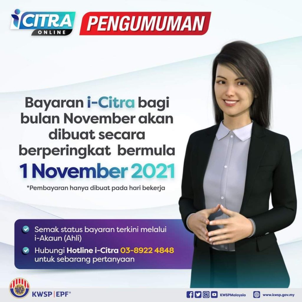 Memandangkan bulan November sudah hampir tiba, pasti ramai yang tertanya-tanya bilakah tarikh bayaran i-Citra bulan ketiga akan dikreditkan ke akaun masing-masing. Sama seperti i-Sinar, bayaran akan diterima mengikut kategori permohonan dan tarikh kelulusan masing-masing. Oleh itu, kami dari Mingguan Kerja akan berkongsi kepada anda semakan status dan jadual pembayaran bagi bulan september dan bulan-bulan seterusnya.