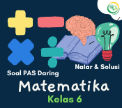 Soal UAS/PAS Matematika Kelas 6
