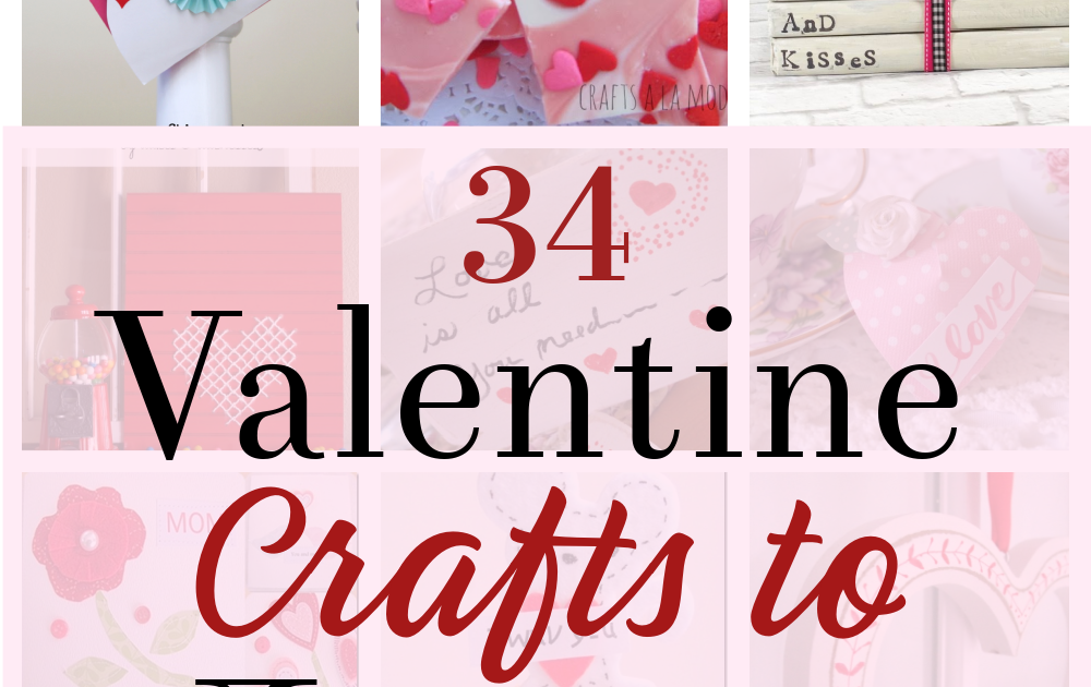 34 Cheap But Cool Valentine's Day Gifts - DIY Projects for Teens