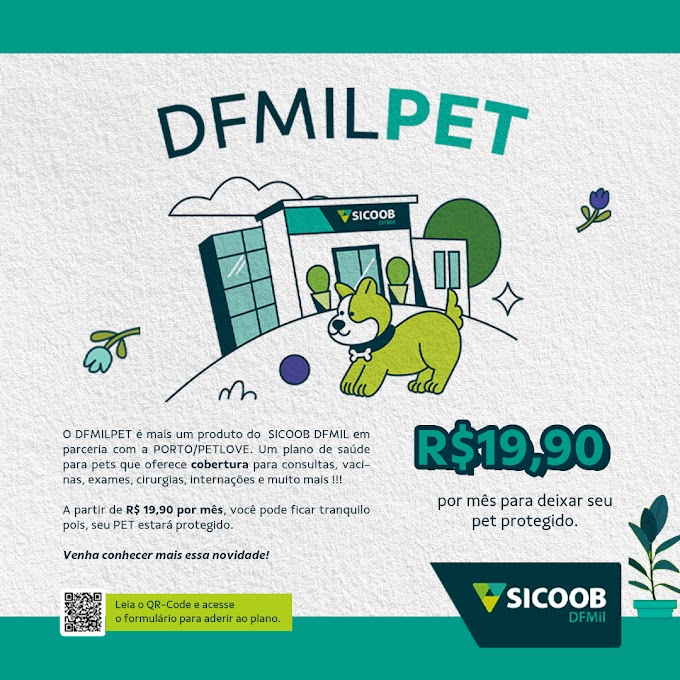DFMILPET: O Novo Plano de Saúde Pet do Sicoob DFMIL e PORTO/PETLOVE por R$19,90 mensais