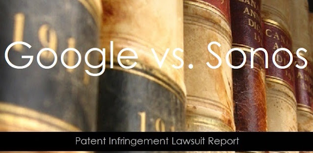 Sonos vs. Google litigation
