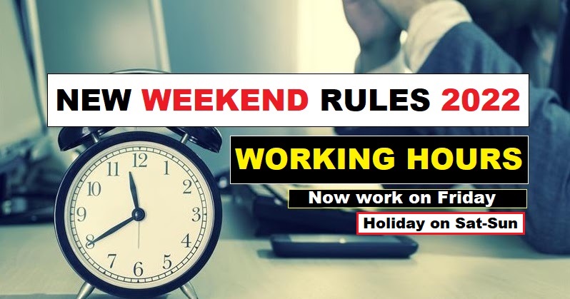 UAE Working Hours and New Weekend rules 2022