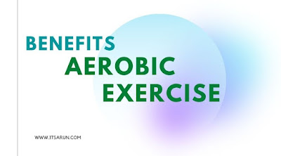 benefits of aerobic exercise