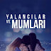 Yalancilar Ve Mumlari 4 Full With English Subtitle
