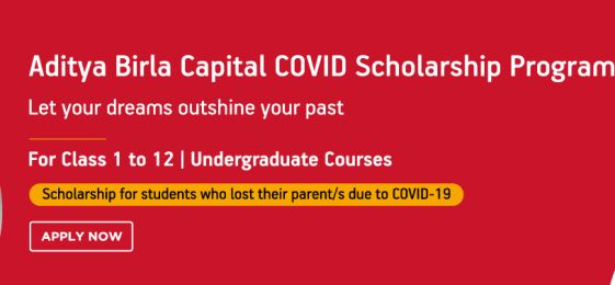 Aditya Birla Capital COVID Scholarship Program