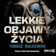 "Lekkie objawy życia" [audiobook] (2022)