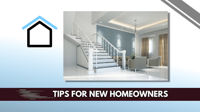 5 Most Important Steps - New Homeowner Should Take