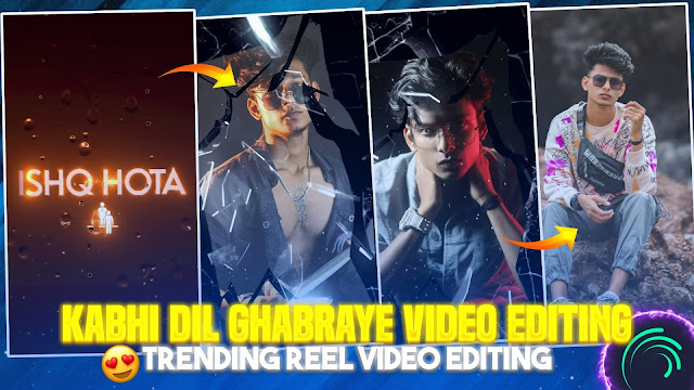 Kabhi Dil Ghabraye Kabhi Neend Udi Jaye Status Video Editing In Alight Motion | Broken Glass Status Video Editing