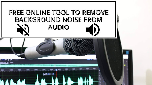 free online tool to remove background noise from audio