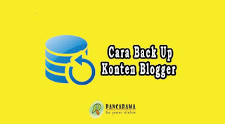 Cara Back Up Blogger