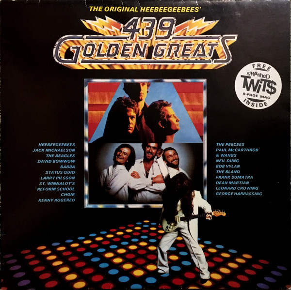 1981 439 Golden Greats - Never Mind The Originals Here's The HeeBeeGeeBees