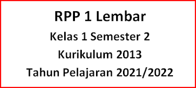 1 Lembar RPP K13 Kelas 1 Semester 2 Revisi 2022