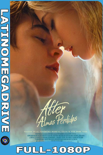 After: Almas Perdidas (2021) Latino [1080P] [GoogleDrive] [zippyshare] [fireload]SebastianHD