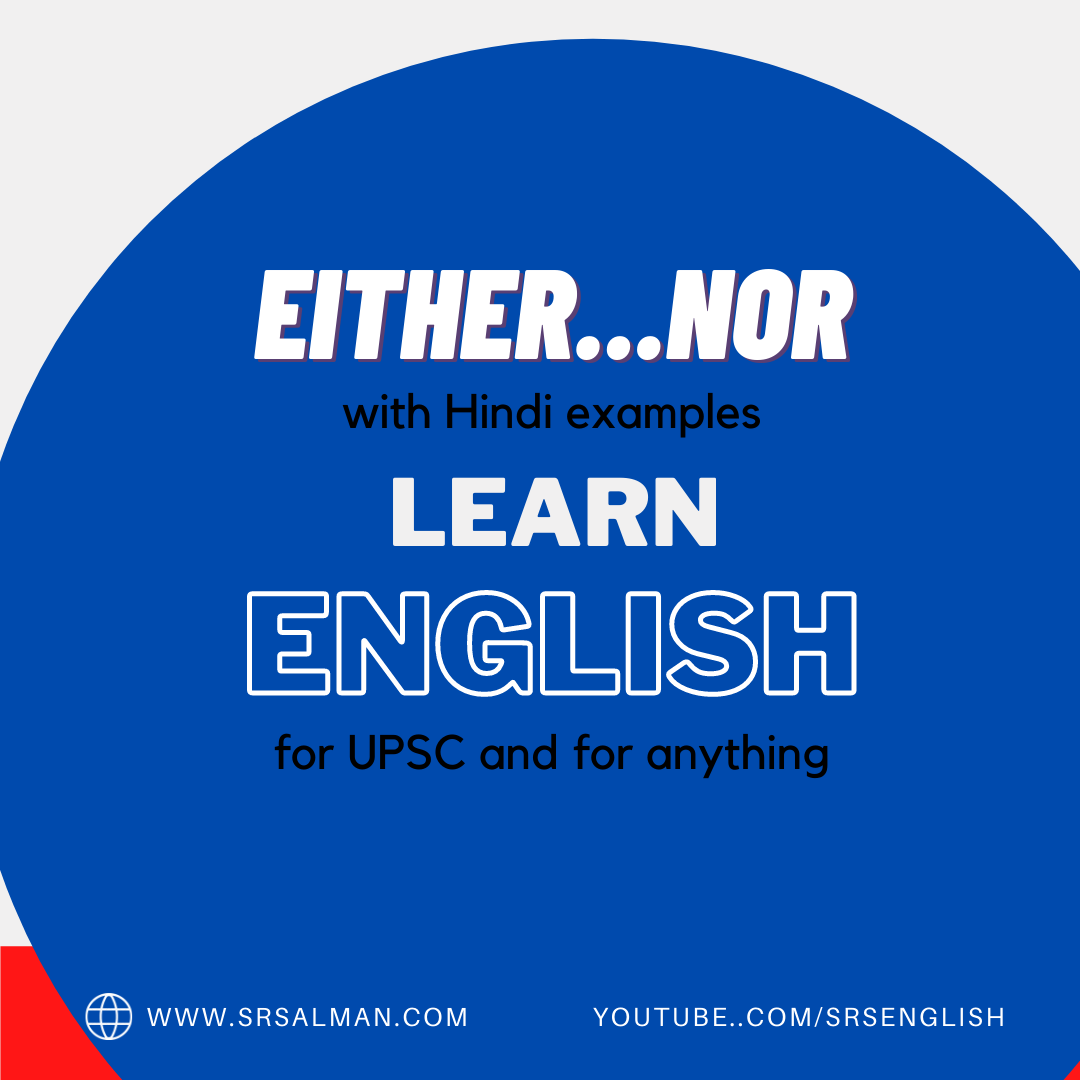 Either …or in English with Hindi Examples