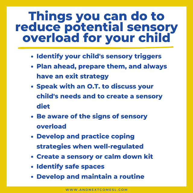 Things you can do to reduce potential sensory overload for your child