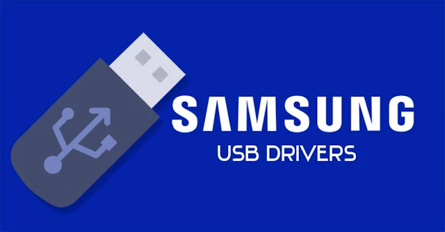تحميل تعريفات سامسونج للويندوز Samsung Android USB Driver