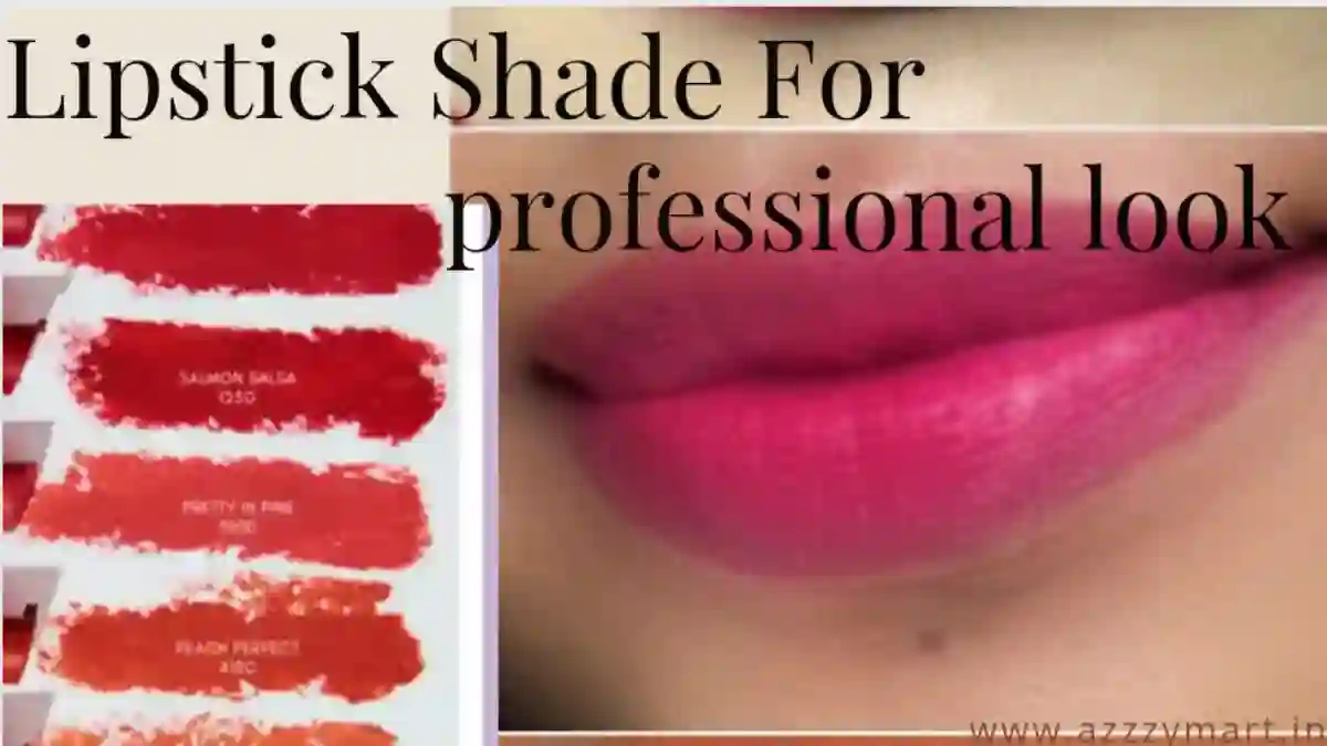 Lipstick Shades for a Professional Look