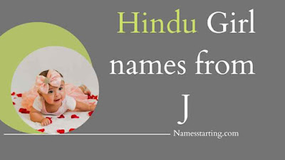 Latest 2023 ᐅ Modern Baby girl names starting with J with meaning | J names  for girls Indian