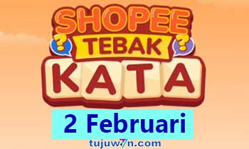 jawaban tebak kata shopee 2 februari