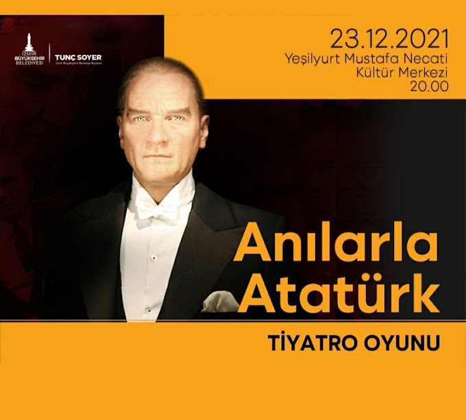 "Anılarla Atatürk" Kubilay Anma Programı İçin İzmir'deydi