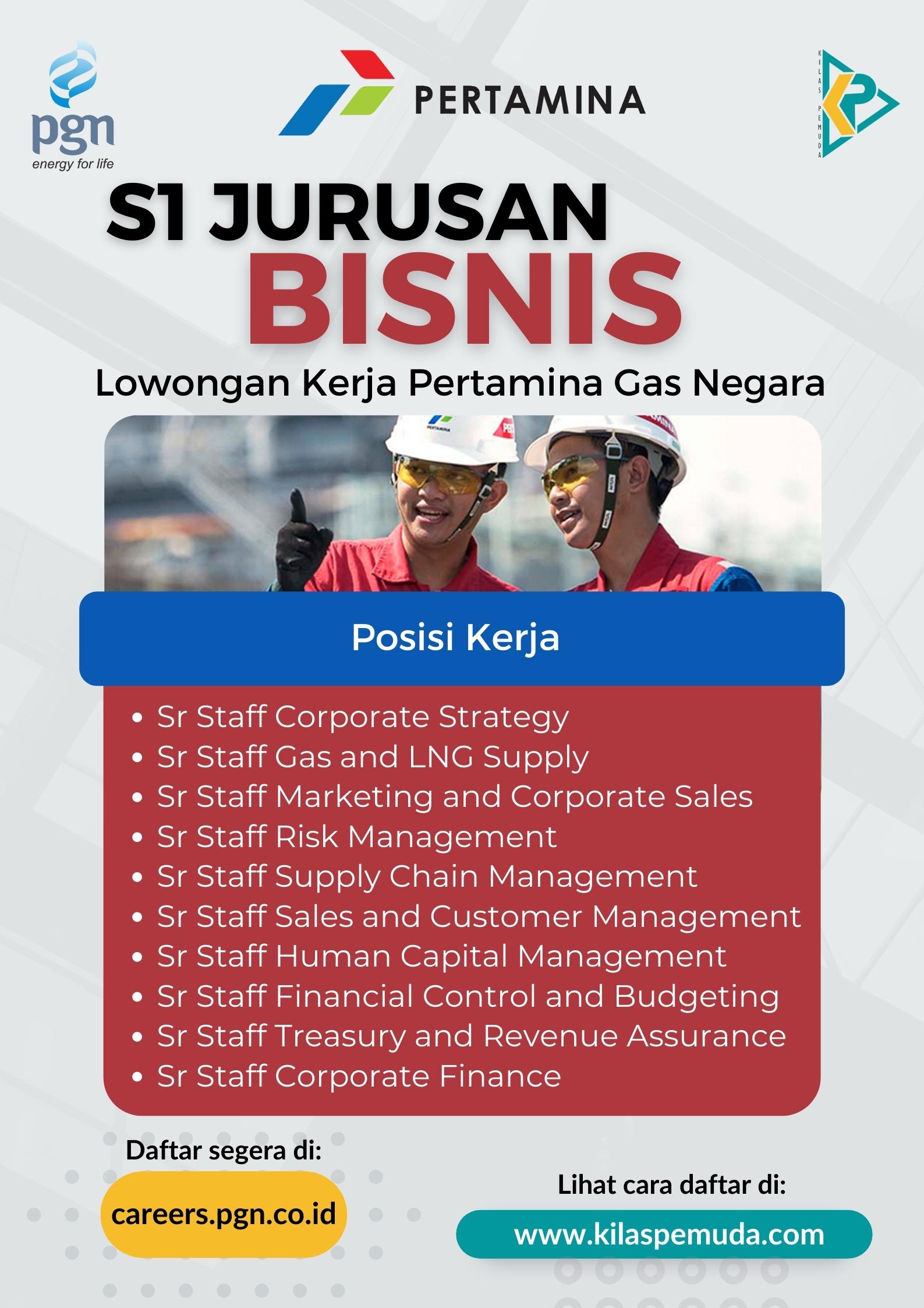 lowongan pgn S1 jurusan bisnis