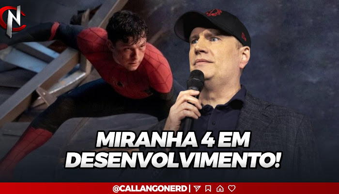 MIRANHA 4 | Kevin Feige confirma início da produção