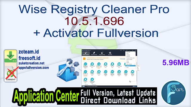Wise Registry Cleaner Pro 10.5.1.696 + Activator Fullversion