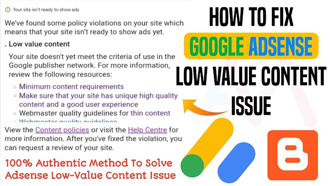 How To Fix Google AdSense Low Value Content Issue