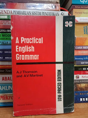 buku a practical english grammar aj thomson dan av martinet