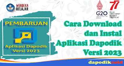 Cara Download dan Instal Aplikasi Dapodik Versi 2023