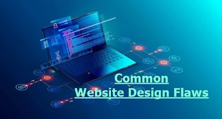 Common Website Design Flaws That Could Be Hurting Your Bottom Line