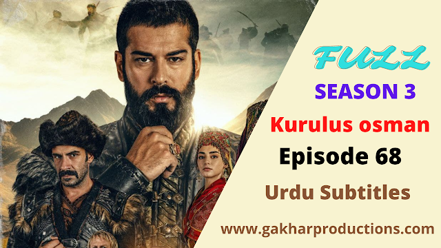 kurulus osman episode 68 (season 3 episode 4 ) urdu subtitles