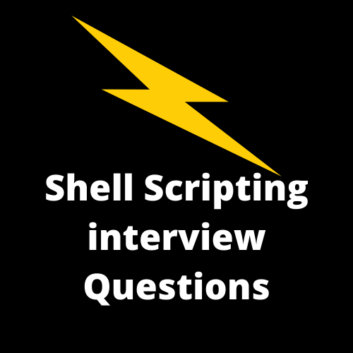 Shell Scripting Interview Questions & Answers