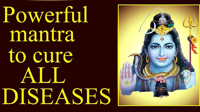 Mantra for all kinds of Diseases