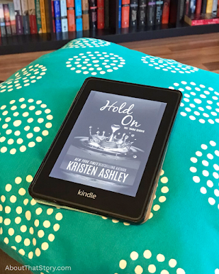 Book Review: Hold On by Kristen Ashley | About That Story