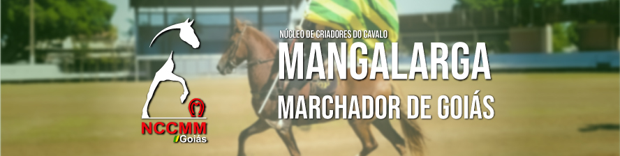 Mangalarga Marchador de Goiás - NCCMMGO