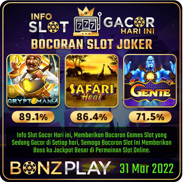 Bocoran Slot Joker123 | RTP Slot Gacor Joker123