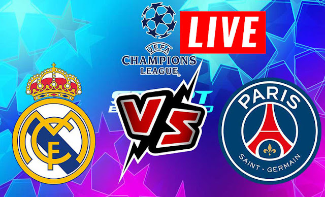 مشاهدة مباراة ريال مدريد و باريس سان جيرمان بث مباشر الأن لحظة بلحظة |  Paris-SG – Real LIVE