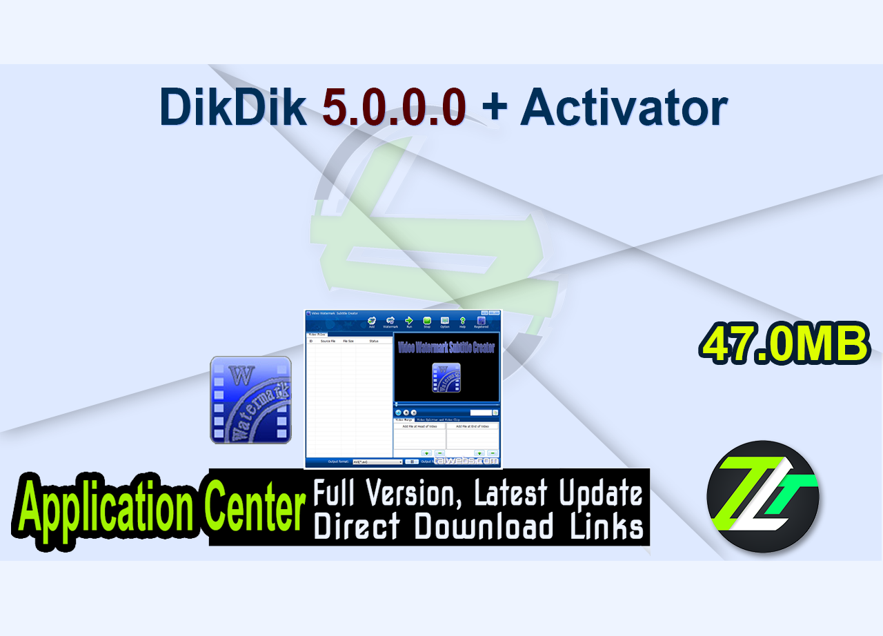 DikDik 5.0.0.0 + Activator